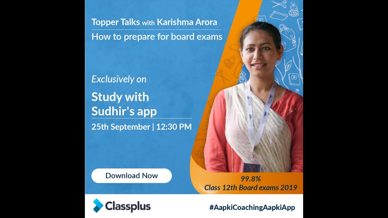 Topper Talks with Karishma Arora | Study with Sudhir in collaboration with Classplus