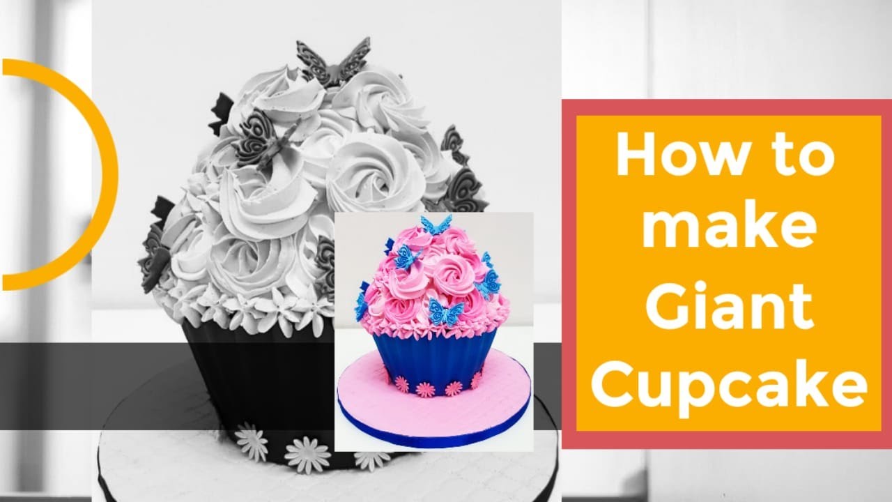 Giant Cup Cake