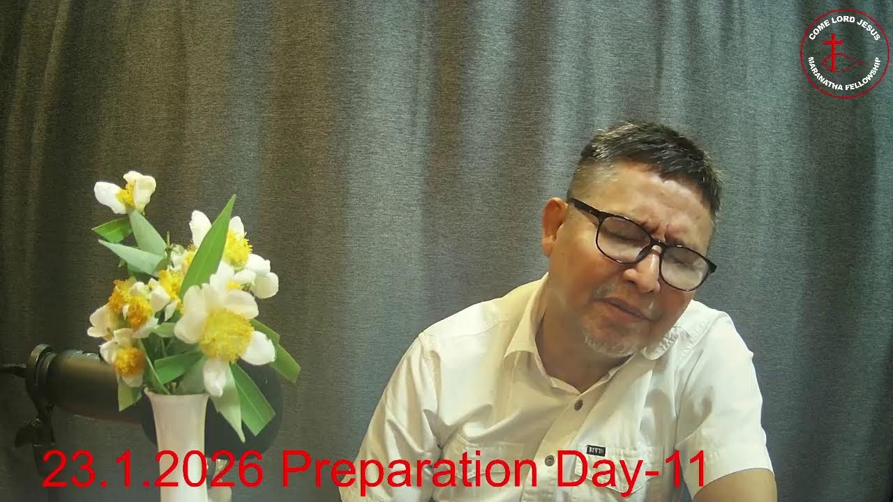 23.1.2026 Preparation Day- 11