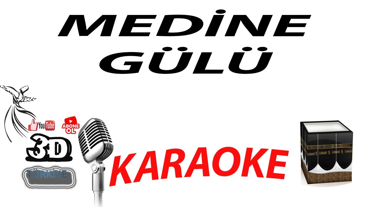 MEDİNE GÜLÜ KARAOKE [3DTÜRKİYE KARAOKE]