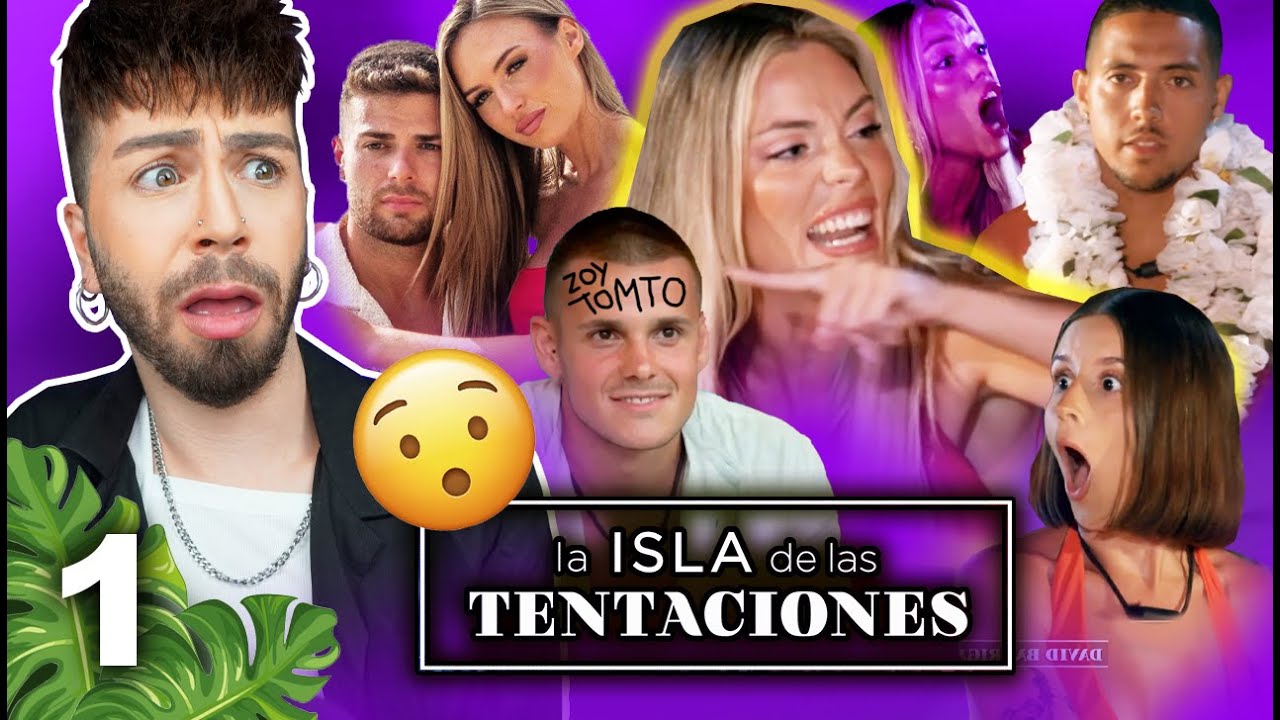 ¡Las parejas MÁS DESQUICIADAS! Primer día y YA SE HA LIADO 🌴Isla Tentaciones🌴 | MALBERT