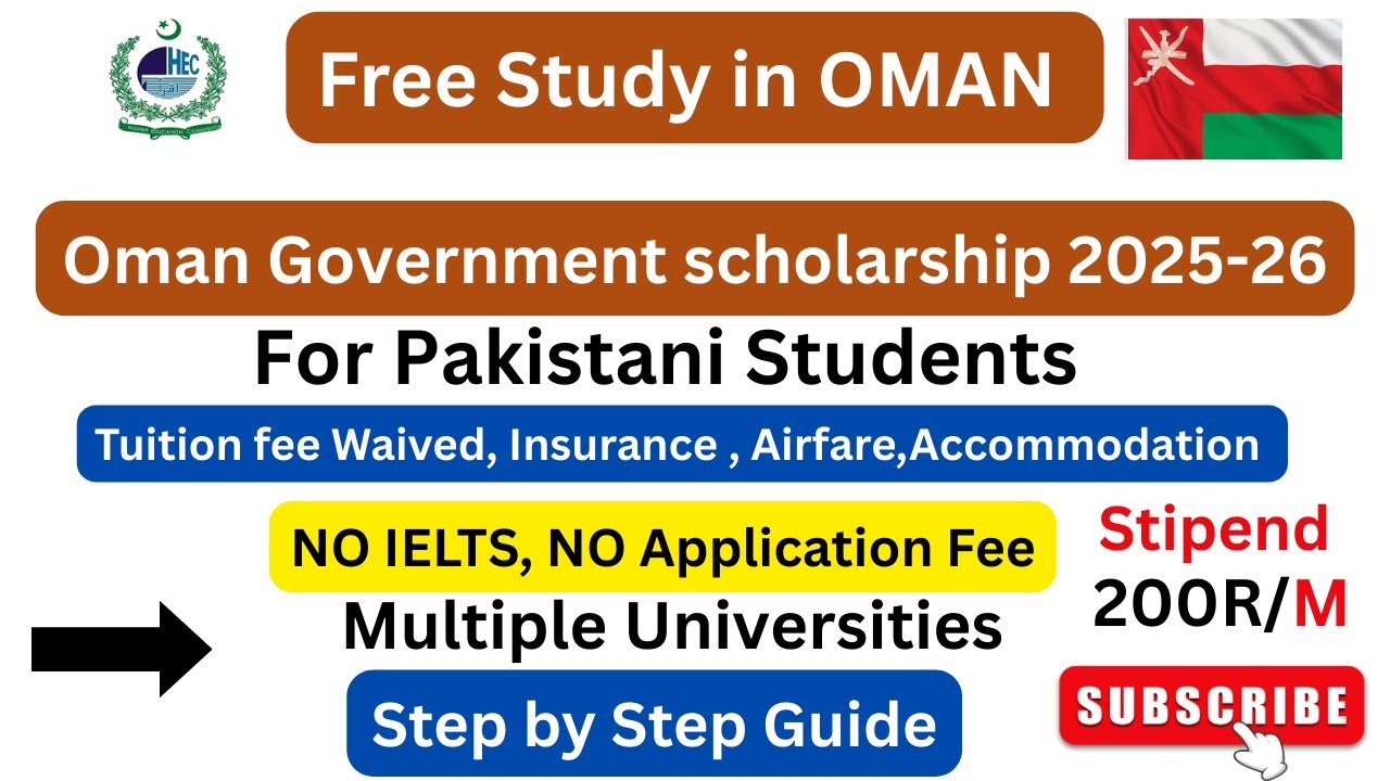 How to Apply for the Fully Funded Oman Government Scholarship 2025-26 | No IELTS & NO FEE