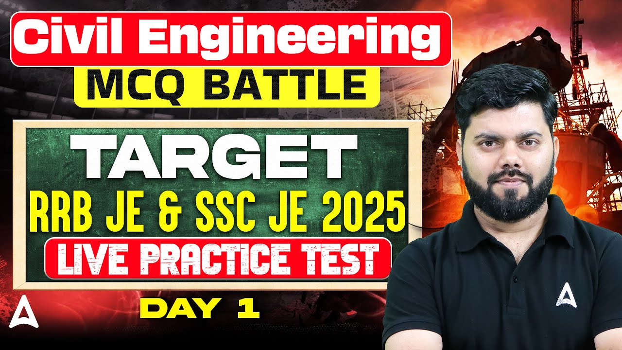 RRB JE & SSC JE 2025 Civil Engineering MCQ | Live Practice Test by Rajat Sir | Day 1