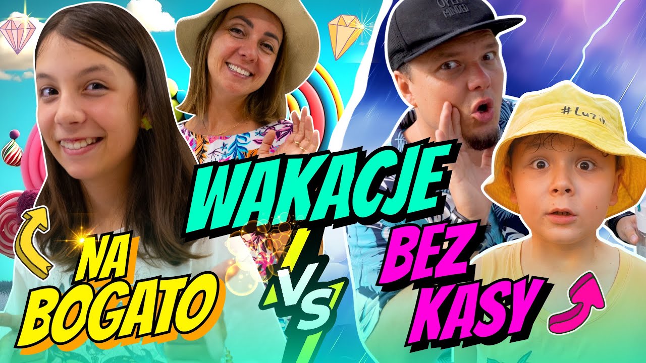 WAKACJE BEZ KASY VS NA BOGATO! ODC 356