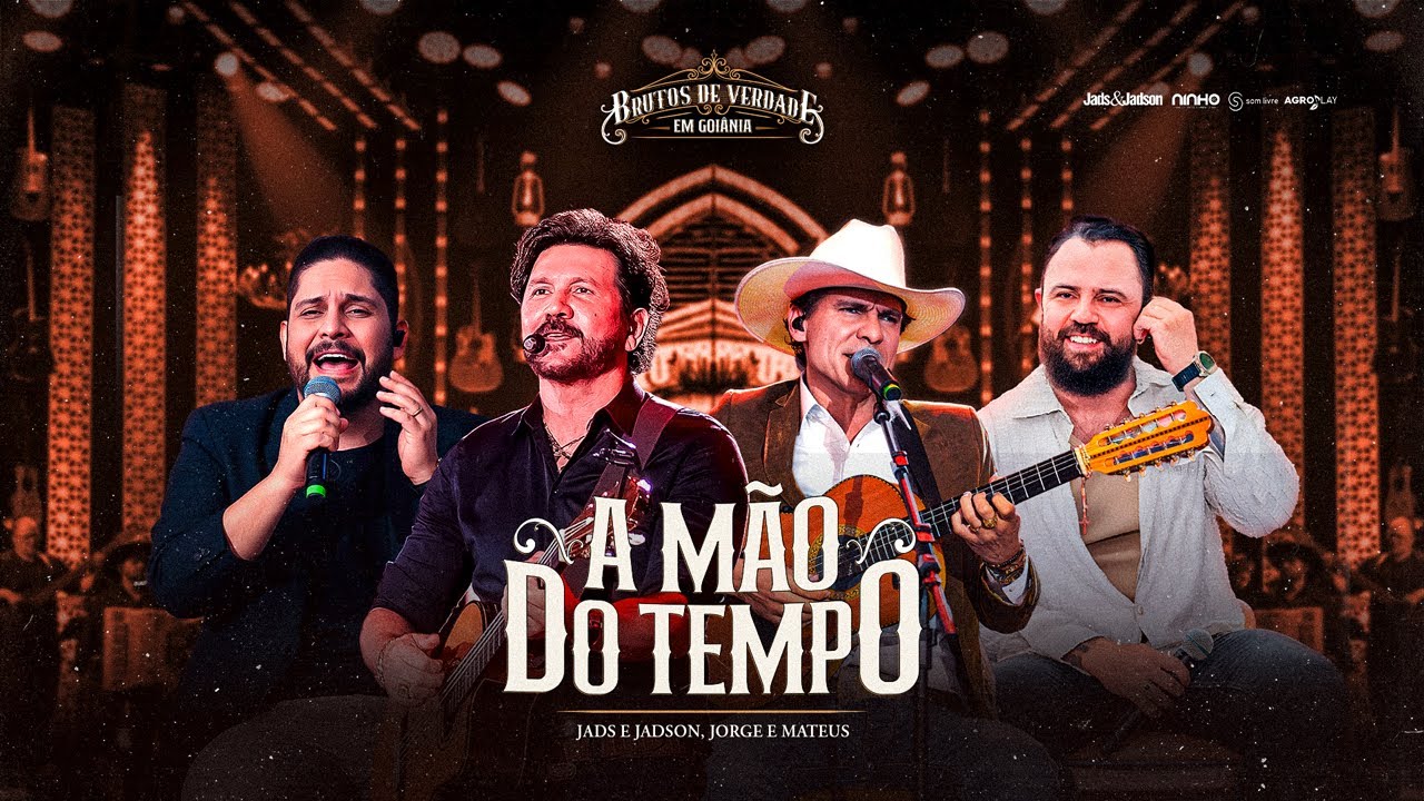 Jads & Jadson - A Mão do Tempo feat Jorge & Mateus (Ao Vivo em Goiânia)