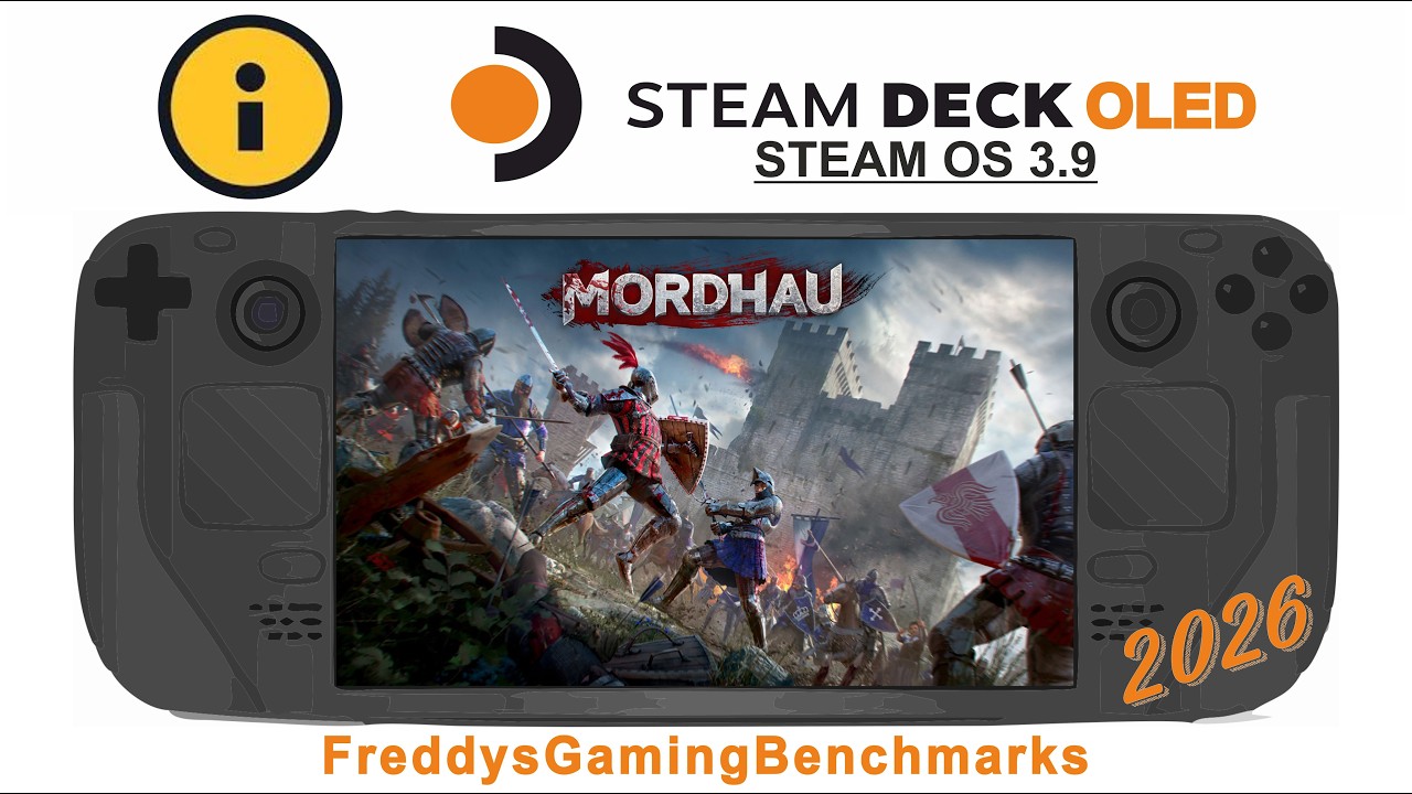 Mordhau (тест 06.2026) на Steam Deck OLED с Steam OS 3.9