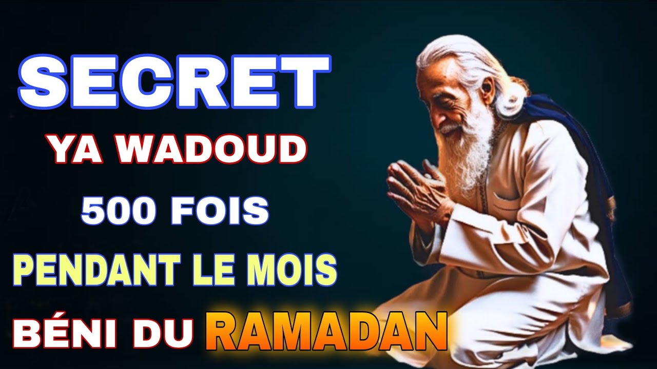 YA WADUD : Le Nom d’Allah qui Peut Transformer Ton Ramadan 