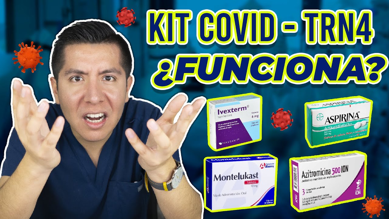 IVERMECTINA, AZITROMICINA, ASPIRINA, MONTELUKAST: ¿FUNCIONAN PARA COVID? | MÉDICO RESPONDE