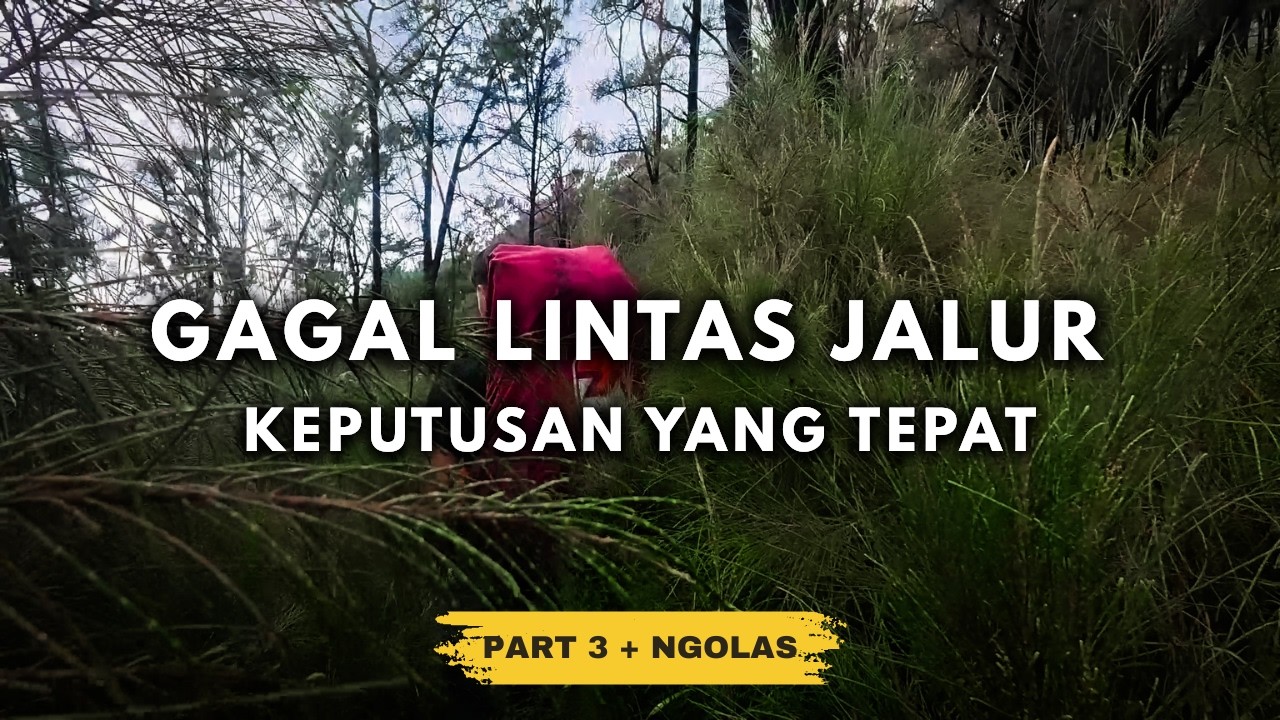 ENDING YANG TAK TERDUGA - PENDAKIAN GUNUNG LAWU VIA JOGOROGO 2026 - NGOLAS #PART 3