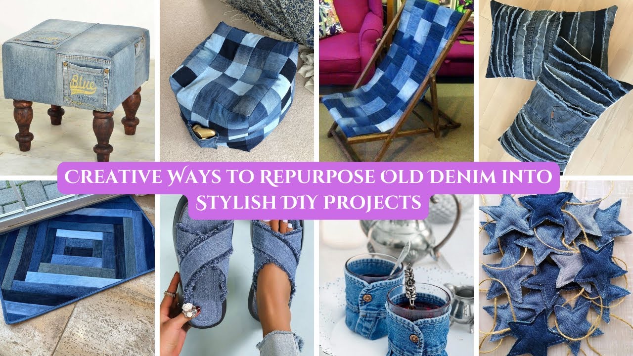 100+ Creative Ways to Repurpose Old Denim into Stylish DIY Projects