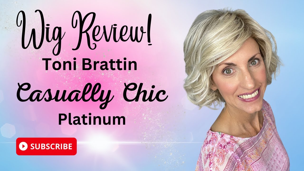 WIG REVIEW Toni Brattin CASUALLY CHIC in Platinum!