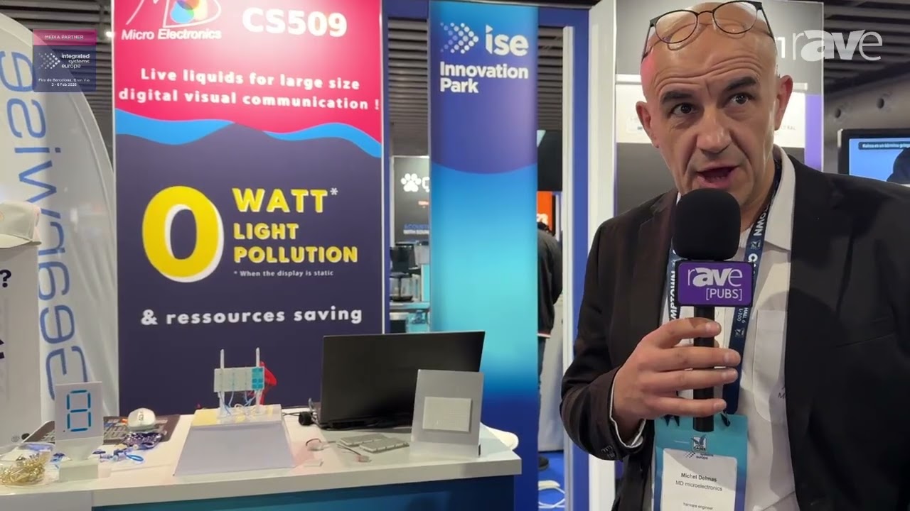 ISE 2026: MD Microelectronics Explains Liquid-Powered Reflective Displays