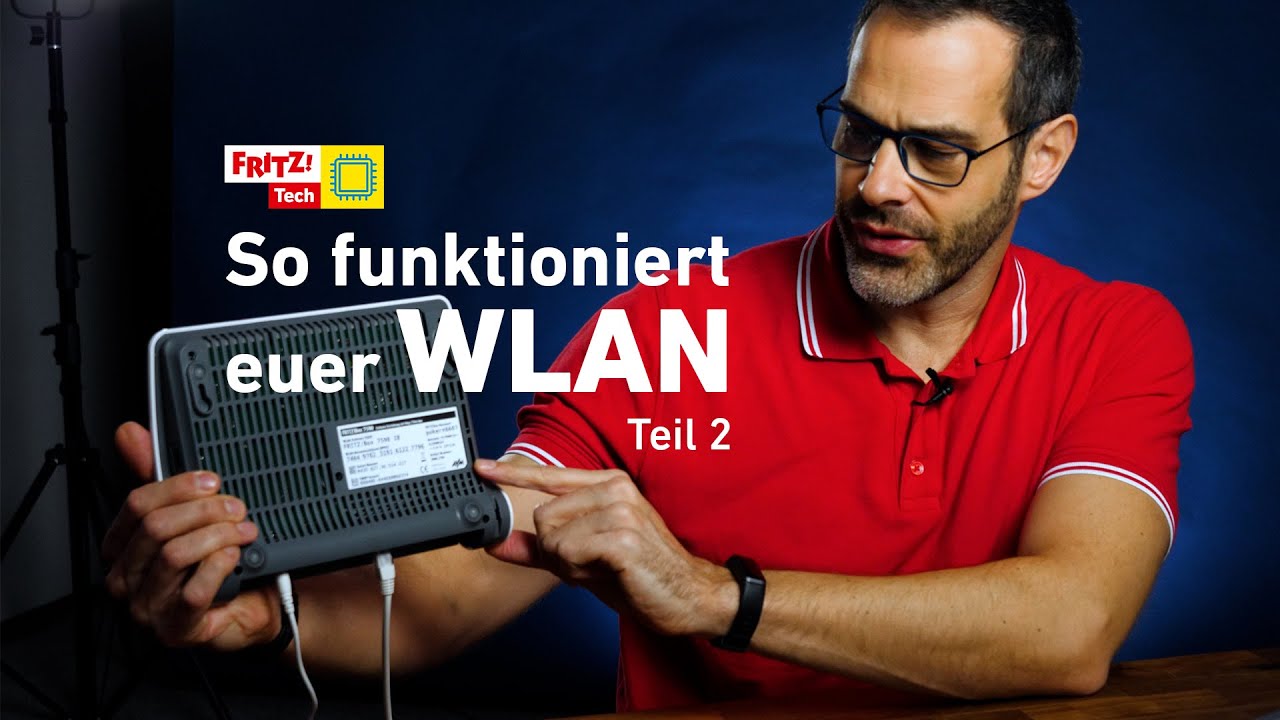 So funktioniert euer WLAN Teil 2 | FRITZ! Tech 07