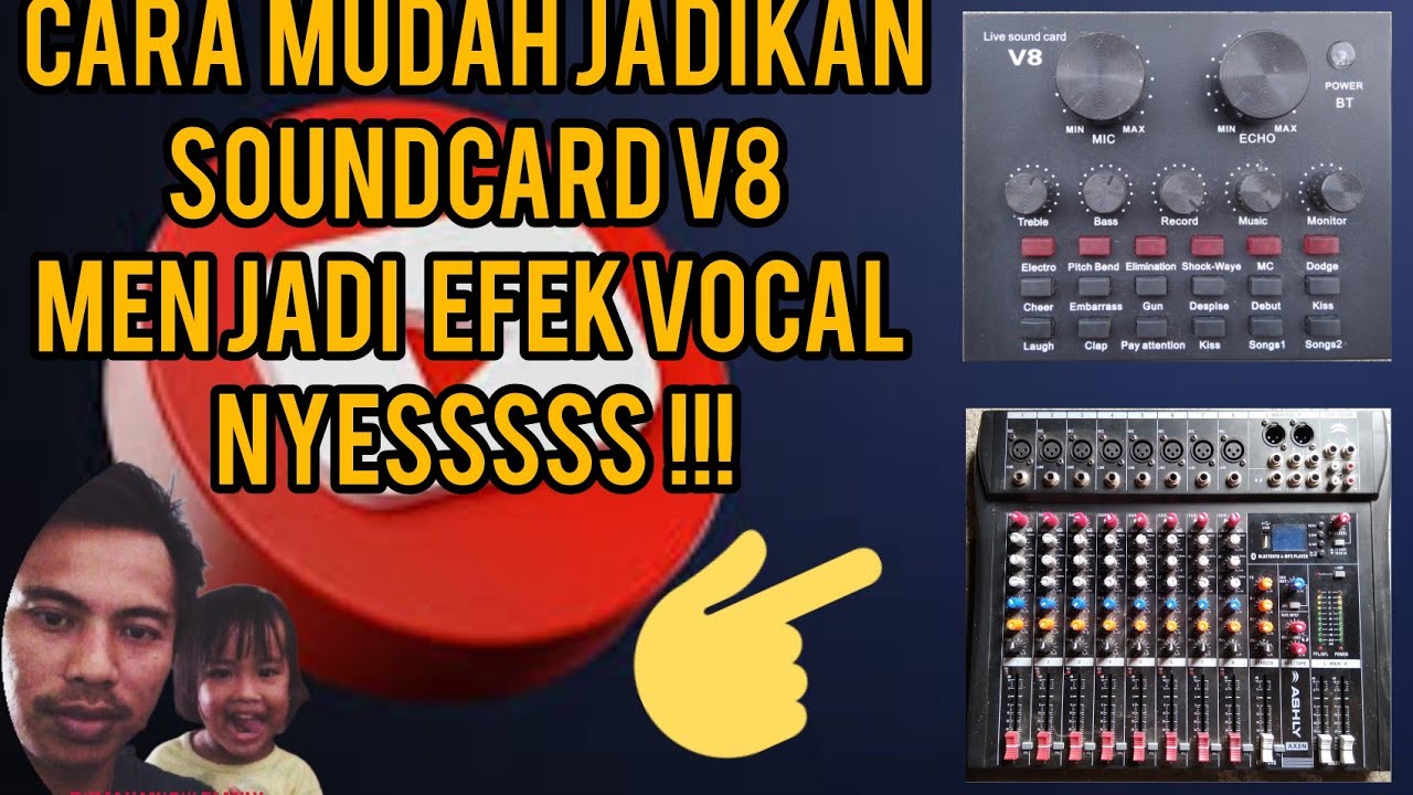 cara menjadikan soundcard v8 jadi efek vocal di mixer nyesssss !!!