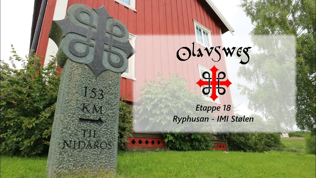 Olavsweg Etappe 18  Ryphusan - IMI Stølen