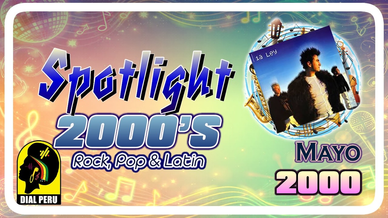 SPOTLIGHT 00'S (ROCK, POP & LATIN) - MAYO 2000