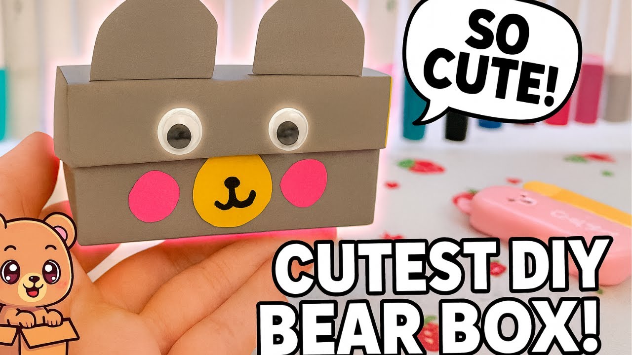 Cutest DIY Bear Box EVER 🐻✨ | Easy Paper Craft You’ll Love!
