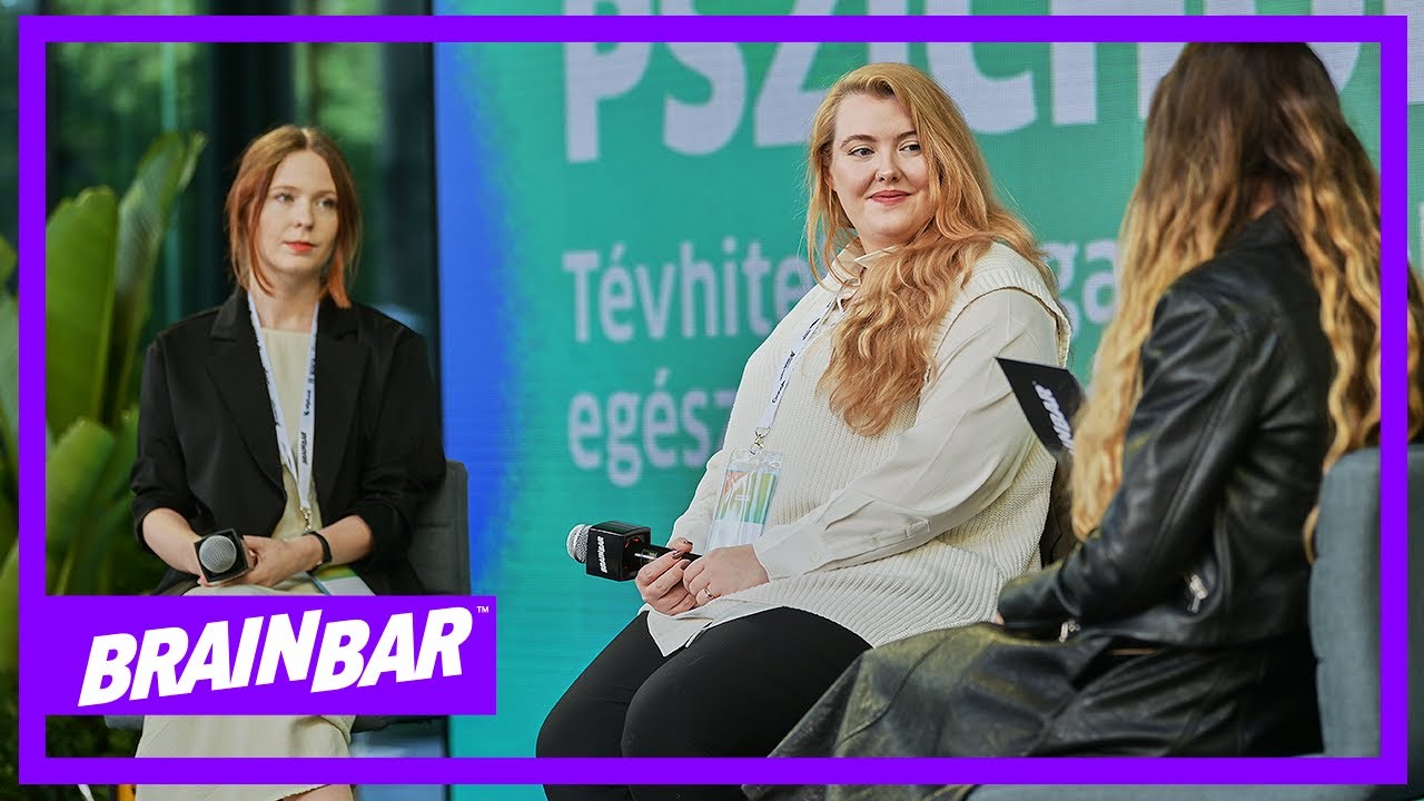 Miért járunk mindannyian pszichológushoz? | Pető Dorina x Juhász Bettina x Brain Bar