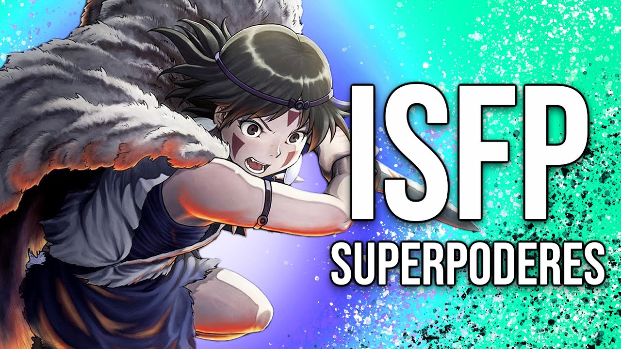 ISFP Superpoderes