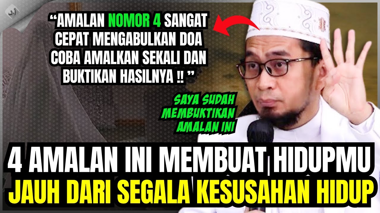 UAH: 4 AMALAN INI MEMBUAT HIDUPMU JAUH DARI KESUSAHAN, BENCANA DAN DOAMU SANGAT CEPAT TERKABULKAN