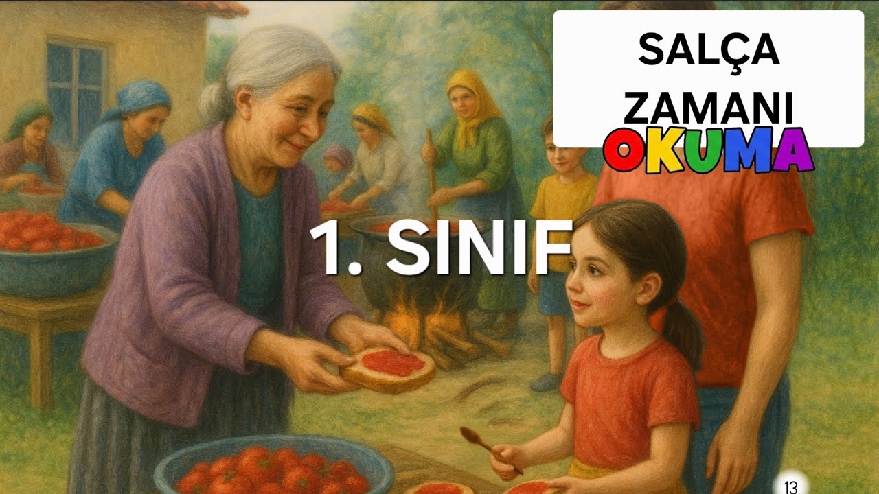 1. SINIF HİKAYELERİM | SALÇA ZAMANI 