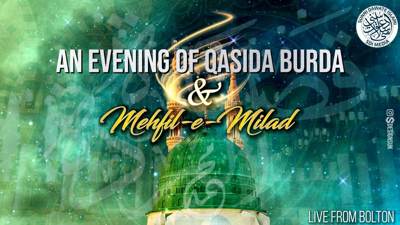 An Evening Of Qaseeda Burdah & Mehfil e Naat (Bolton) - 23/10/21