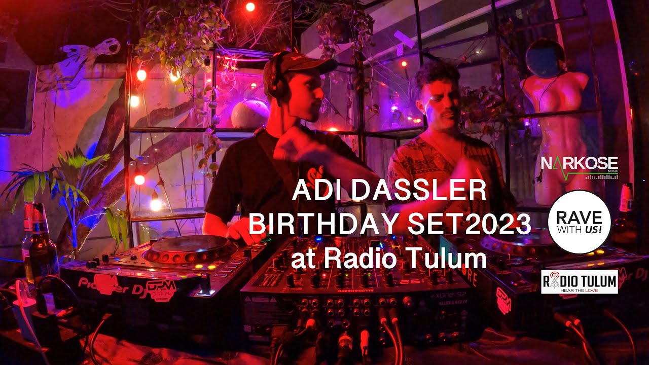 Adi Dassler Birthday DJ Set At Radio Tulum