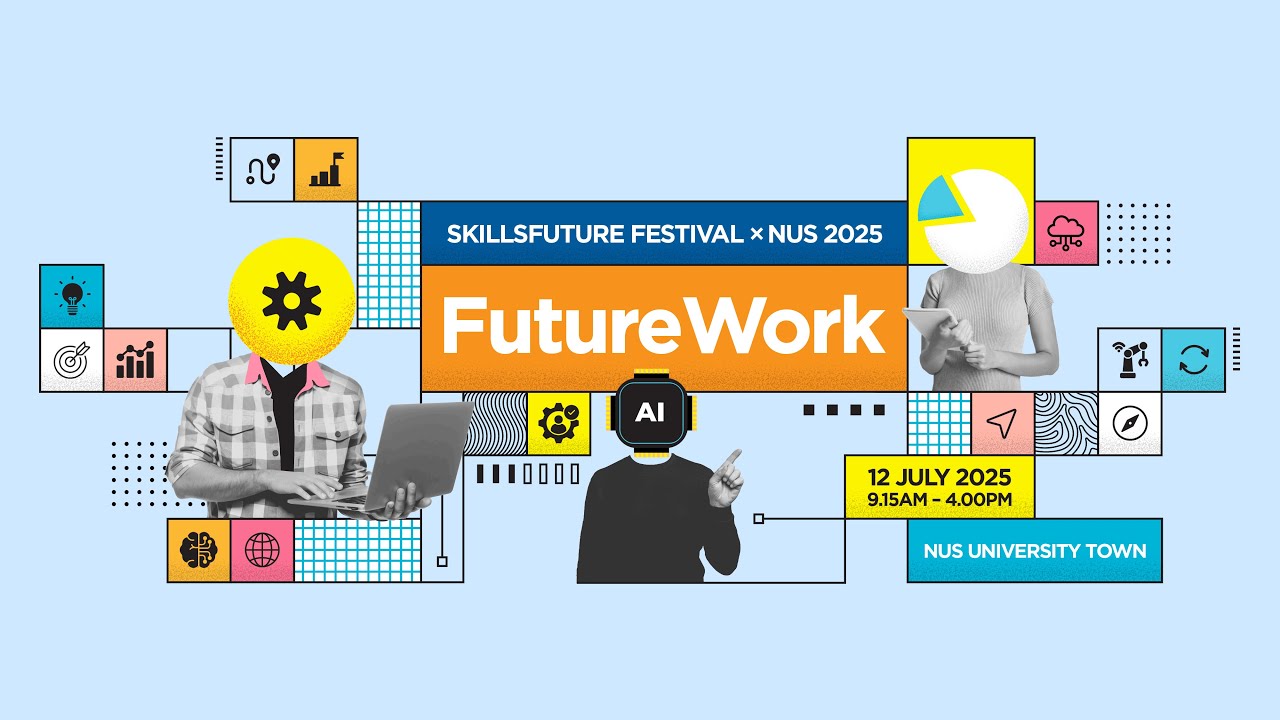 SkillsFuture Festival x NUS 2025 &ndash; Highlights Reel