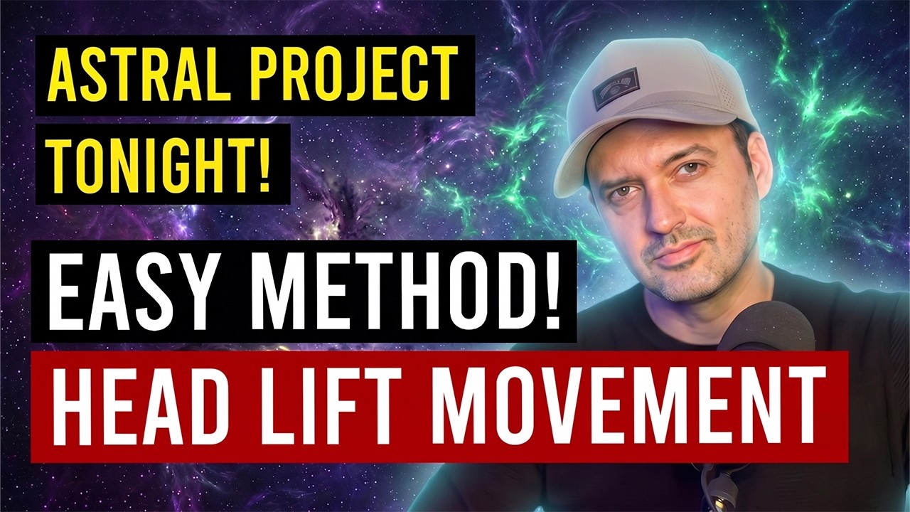 Astral Projection for Beginners: The Head Lift Method That Actually Works