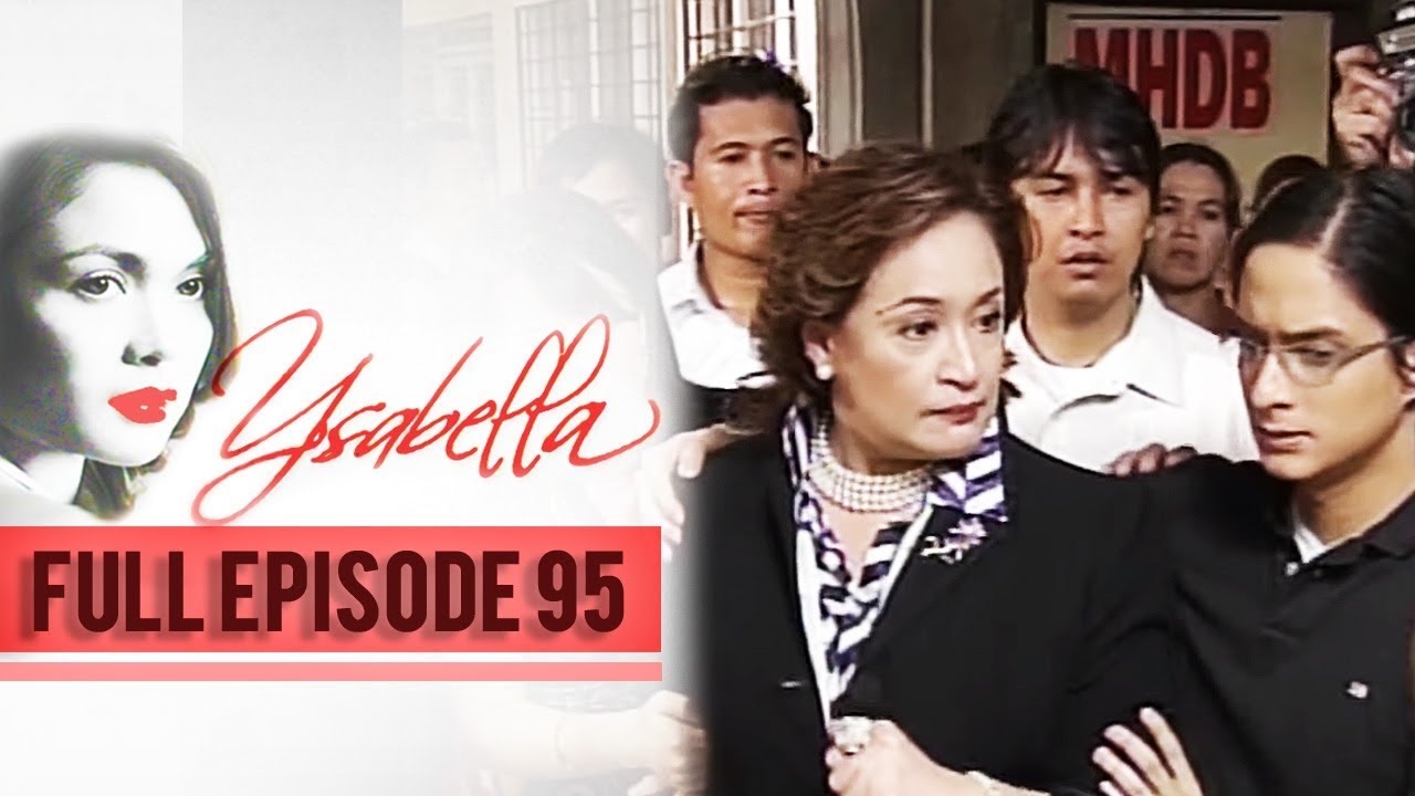 Full Episode 95 | Ysabella