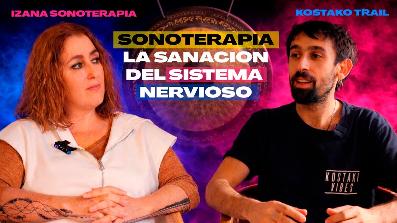 Sonoterapia: Tecnología antigua del futuro | Izana Sonoterapia – KTPodcast#1