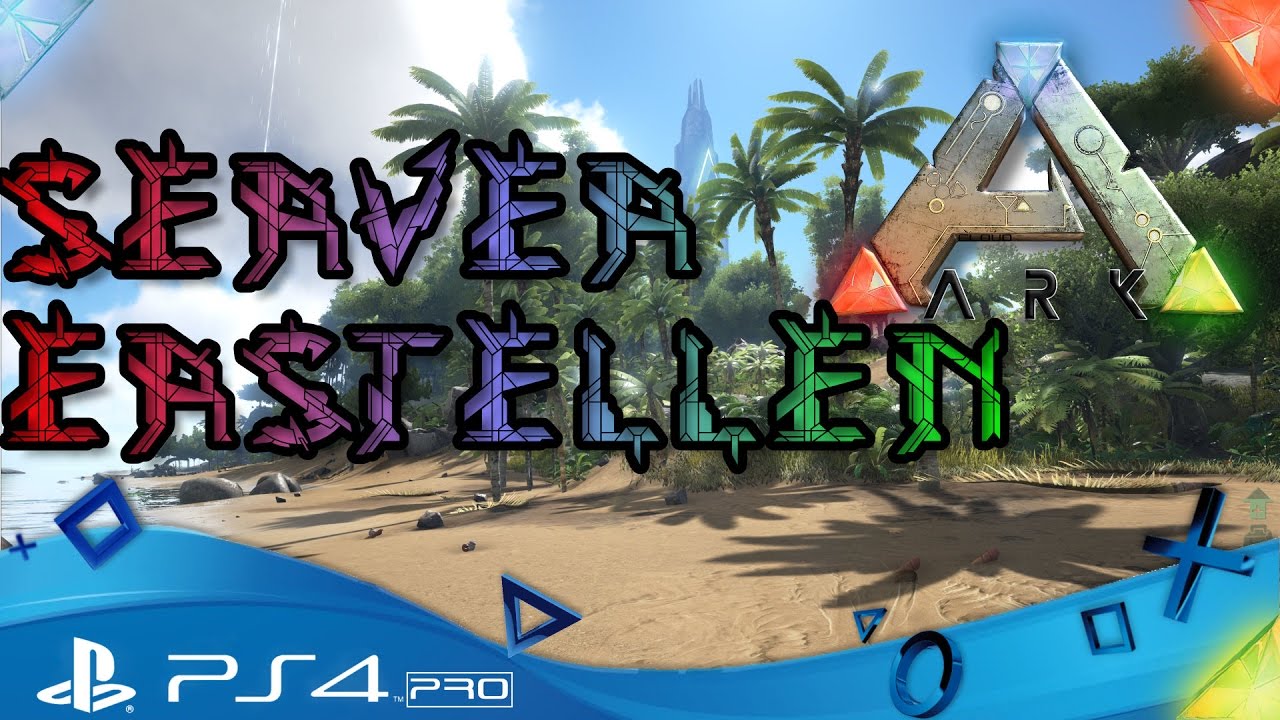 ARK PS4 🇩🇪 - SERVER ERSTELLEN ohne Border - ARK Survival Evolved Playstation 4 TUTORIAL Deutsch