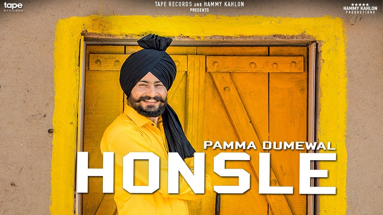 HONSLE - Pamma Dumewal | Aayi Vaisakhi 2018 | Latest Punjabi Song 2018 | TapeRecords