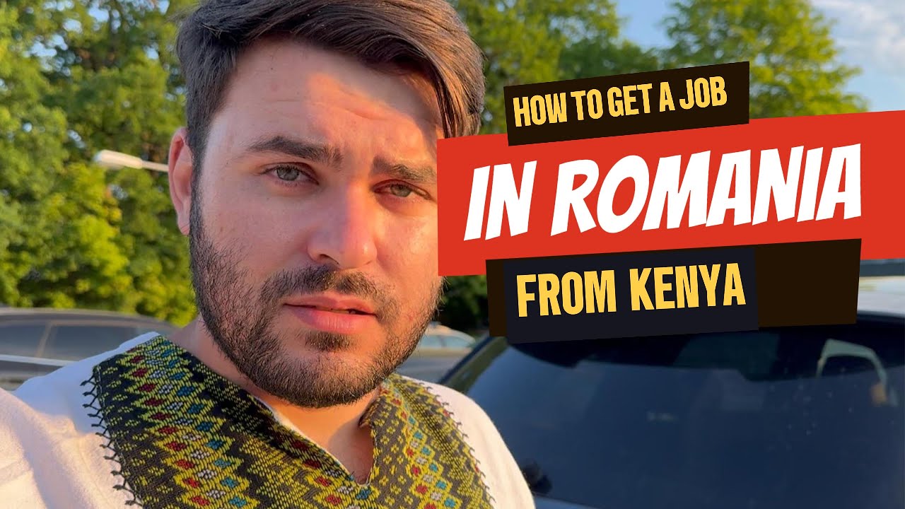 How to get a job in Romania in 2024 with Work Visa!