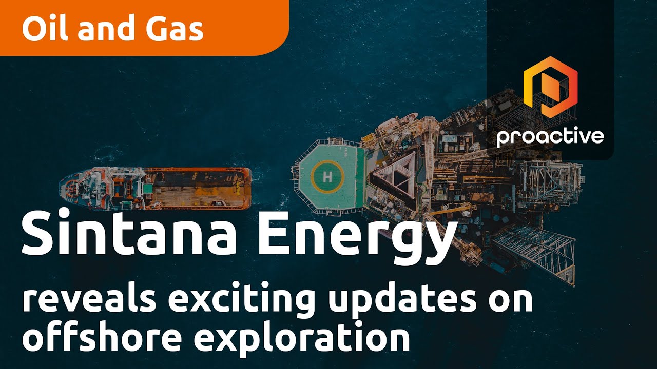 Sintana Energy's reveals exciting updates on offshore exploration in Namibia's Orange Basin