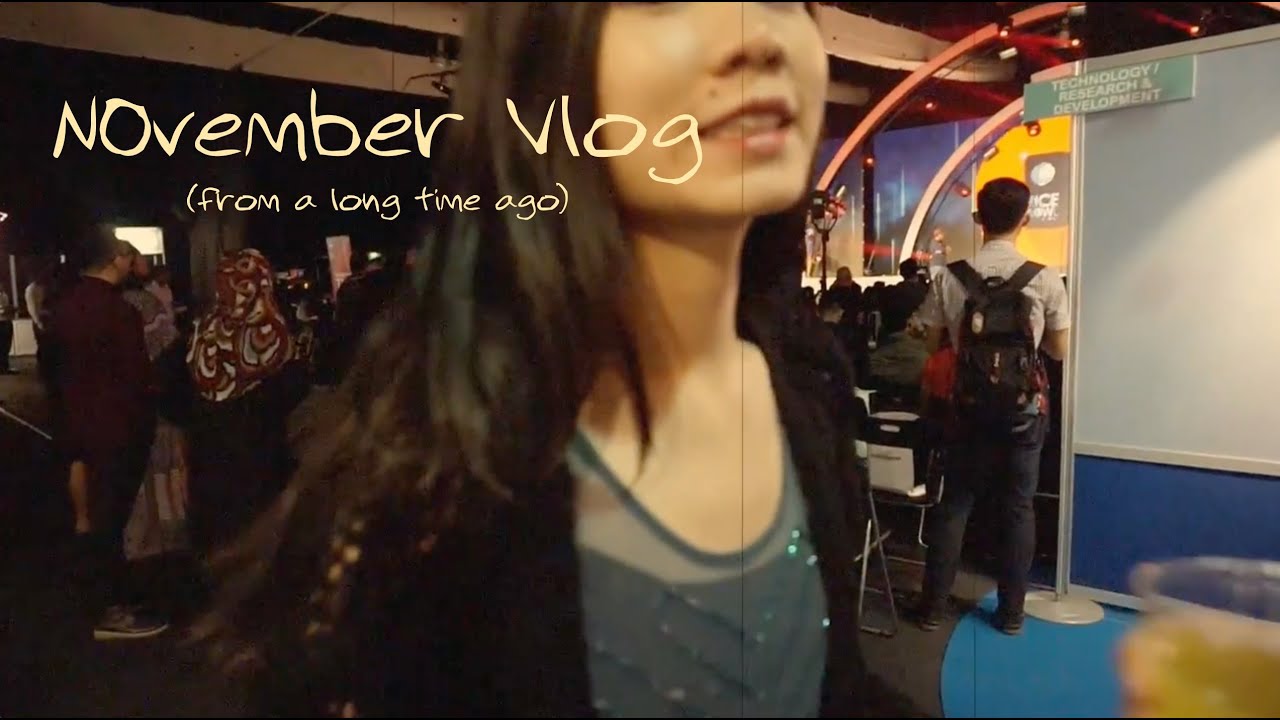 November Vlog (from a long time ago)