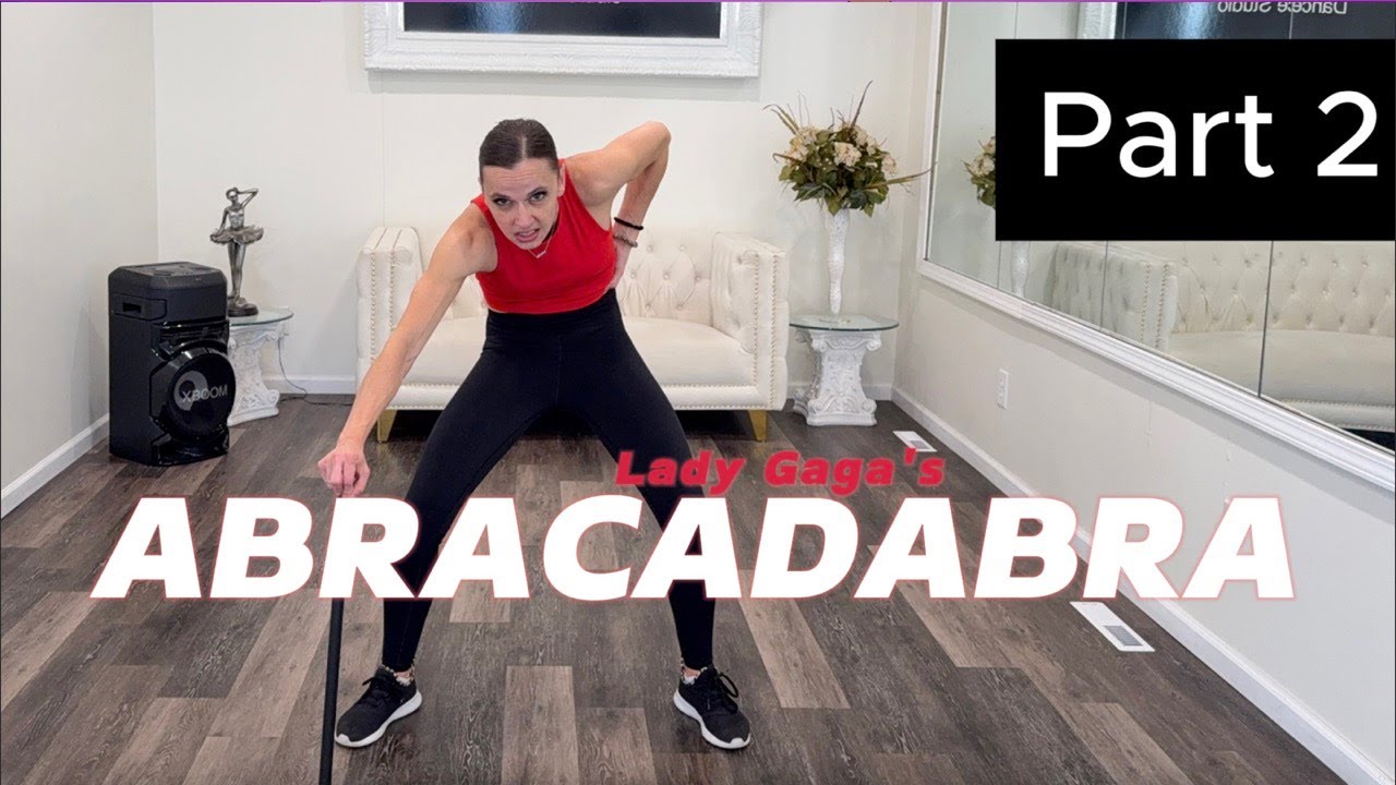 ABRACADABRA by Lady Gaga | Third Section of Choreography | Part 2 | Practice with Music