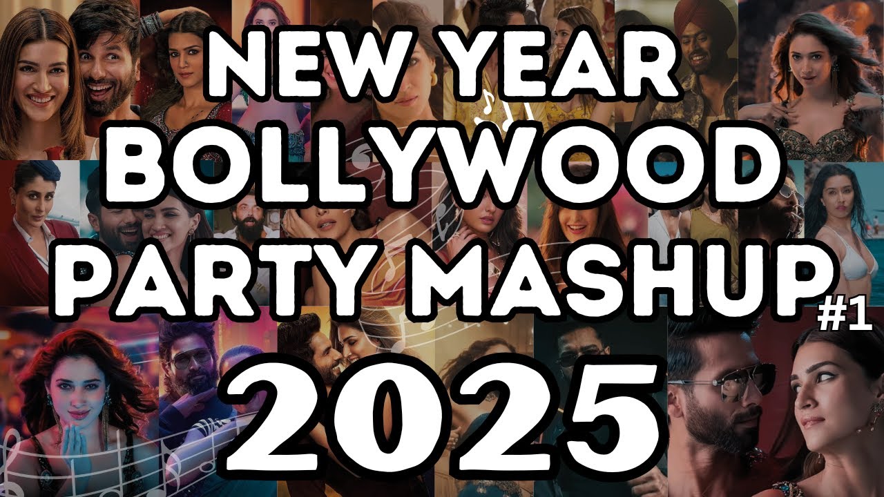 NEW YEAR BOLLYWOOD PARTY MIX MASHUP 2025 | NON STOP BOLLYWOOD DANCE PARTY DJ MIX NEW YEAR SONG 2025