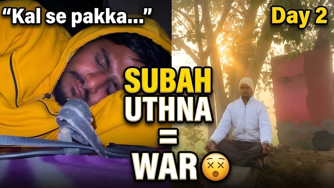 Day 2/37 – Subah Uthna Sabse Mushkil Hai | Alarm, Neend & Bahane | Morning Discipline Challenge