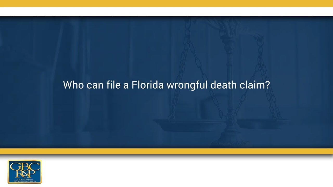 who can file a florida wrongful death claim