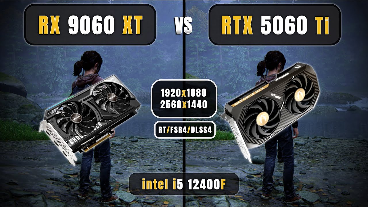 RX 9060 XT vs RTX 5060 Ti | i5 12400F | 1080p, 1440p | Ray Tracing & FSR 4, DLSS 4 On/Off
