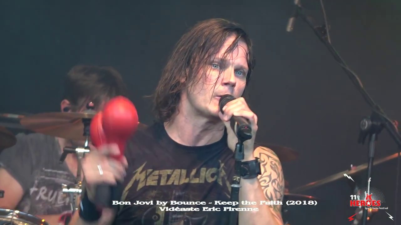 BON JOVI BY BOUNCE - KEEP THE FAITH (11 HEROES SPA TRIBUTE 2018)
