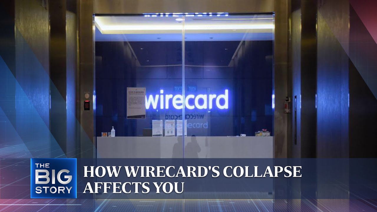 How Wirecard's collapse affects you | THE BIG STORY