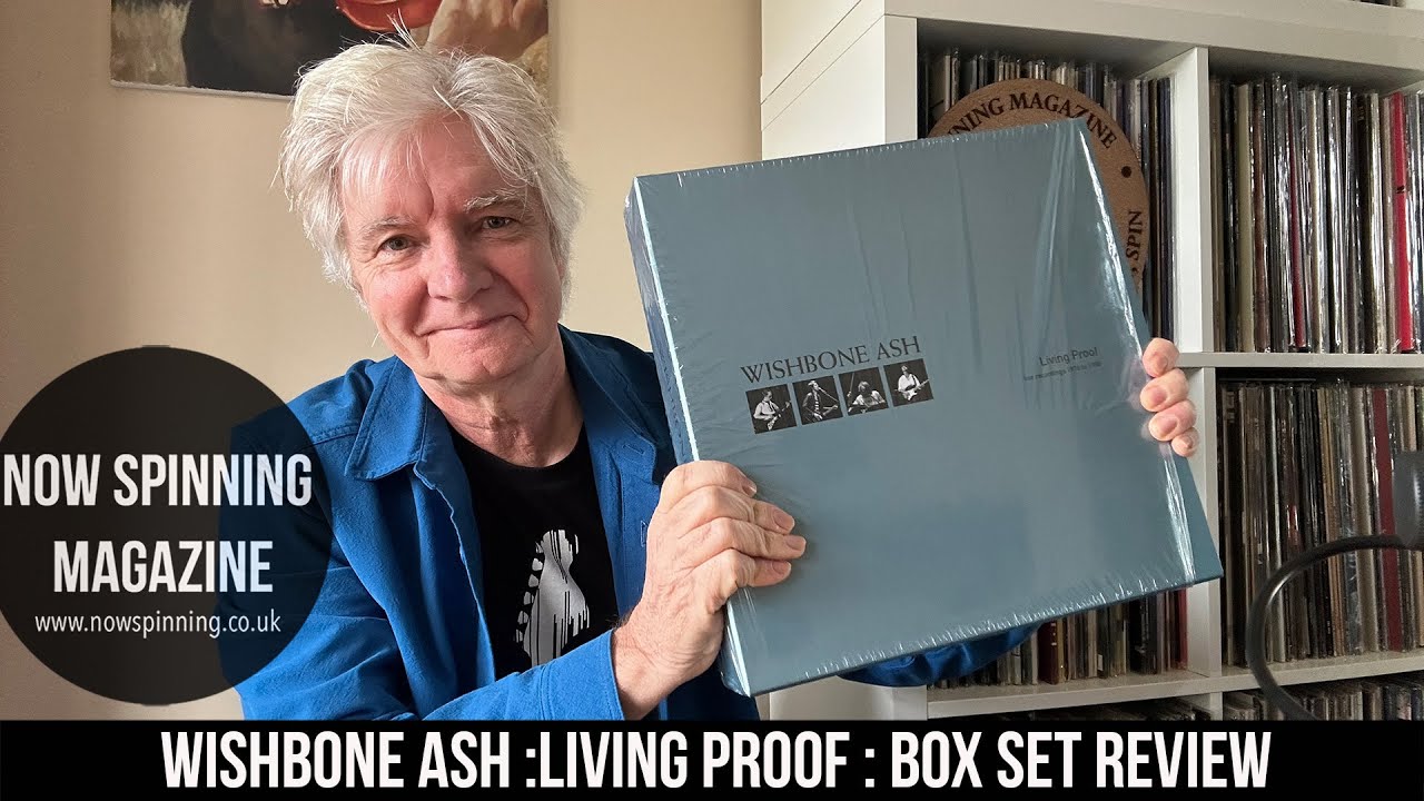 Wishbone Ash: Living Proof: Обзор винилового бокс-сета: журнал Now Spinning