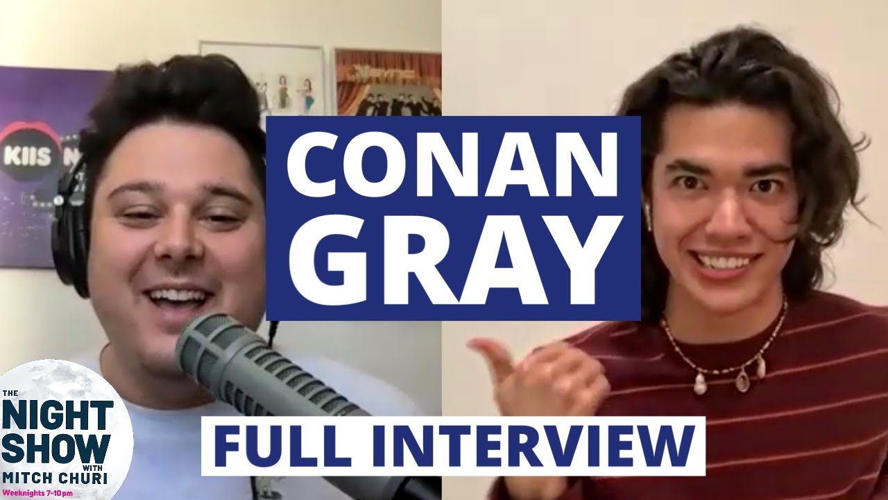 Conan Gray On Getting Hot & Sweaty, Conan O'Brien & His Love Life | The Night Show With Mitch Churi