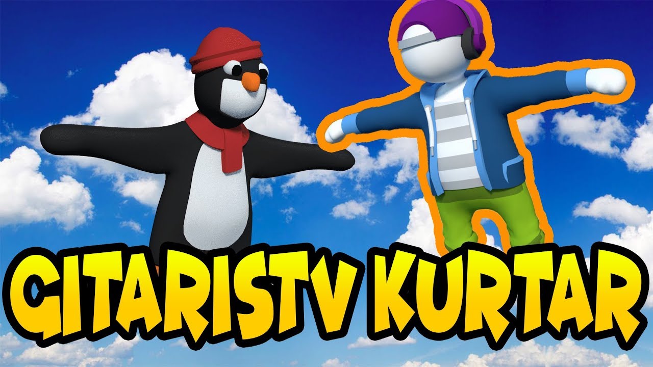 GİTARİSTV'Yİ KURTARIYORUM |  Human Fall Flat #8