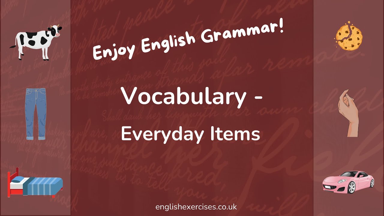 English Language Vocabulary - Everyday Objects