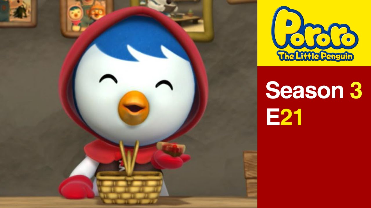 [Pororo S3] #21 Petty the red riding hood