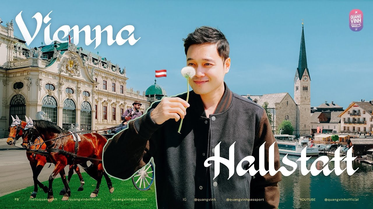 Từ Hallstatt đến Vienna: khám phá nước Áo đầy nghệ thuật với thiên nhiên giàu đẹp