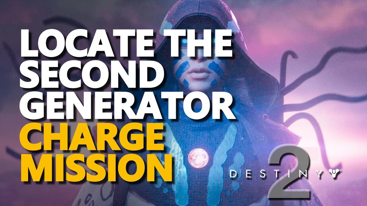 Locate the Second Generator Destiny 2